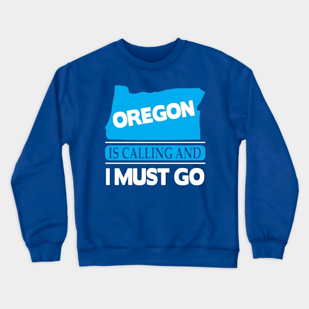 Oregon State Calling Travelers West Coast Crewneck Sweatshirt by Mellowdellow